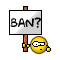 Ban?
